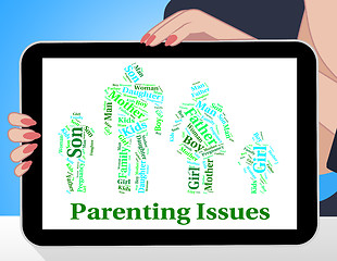 Image showing Parenting Issues Means Mother And Baby And Affairs