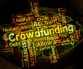 Image showing Crowdfunding Word Indicates Raise Funds And Capital