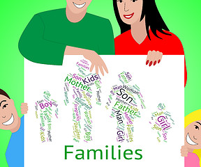 Image showing Families Word Represents Relations Family And Text