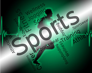 Image showing Sports Word Shows Physical Activity And Exercising
