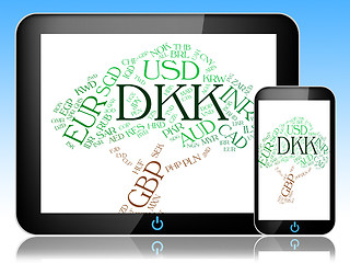 Image showing Dkk Currency Means Denmark Krone And Banknote