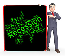 Image showing Recession Word Represents Financial Crisis And Bankruptcy