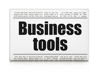 Image showing Finance concept: newspaper headline Business Tools