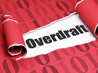 Image showing Business concept: black text Overdraft under the piece of  torn paper