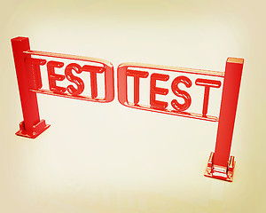 Image showing Test with turnstile . 3D illustration. Vintage style.