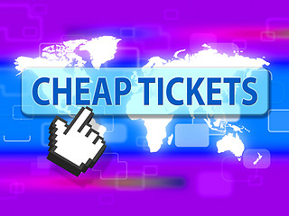 Image showing Cheap Tickets Indicates Low Cost And Buy