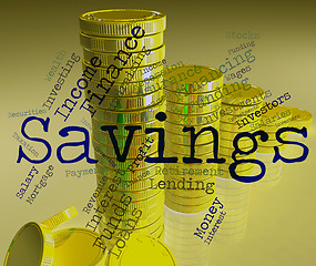 Image showing Savings Word Indicates Money Cash And Text