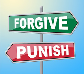 Image showing Forgive Punish Signs Shows Let Off And Excuse