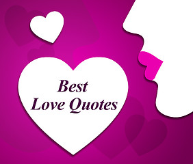 Image showing Best Love Quotes Means Message Loving And Fondness