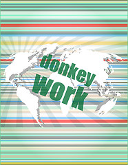 Image showing donkey work text on digital touch screen interface vector quotation marks with thin line speech bubble. concept of citation, info, testimonials, notice, textbox. flat style design 