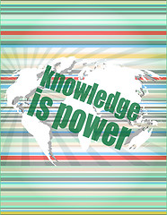 Image showing Education and learn concept: words knowledge is power on digital screen vector quotation marks with thin line speech bubble. concept of citation, info, testimonials, notice, textbox. flat style design