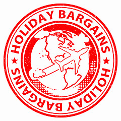 Image showing Holiday Bargains Shows Offer Sale And Vacationing