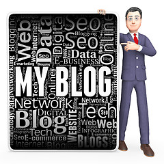 Image showing My Blog Means Web Site And Board