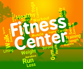 Image showing Fitness Center Represents Working Out And Exercising