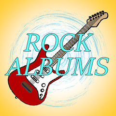 Image showing Rock Albums Means Sound Track And Acoustic