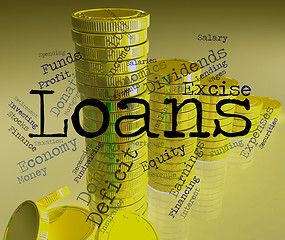 Image showing Loans Word Indicates Advance Credit And Lending