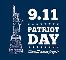 Image showing Patriot Day, September 11. Statue of Liberty