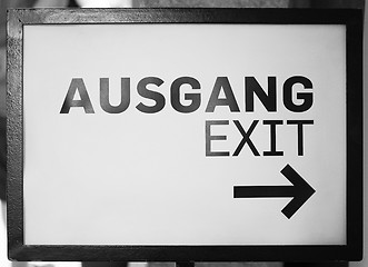 Image showing Ausgang sign meaning exit in black and white