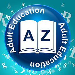 Image showing Adult Education Represents Adults Learning And Schooling