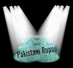 Image showing Pakistani Rupee Shows Foreign Currency And Banknote