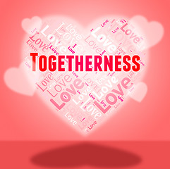 Image showing Togetherness Heart Represents In Love And Close