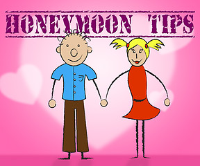 Image showing Honeymoon Tips Means Hints Romance And Suggestion