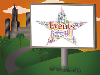 Image showing Events Star Shows Experiences Words And Text