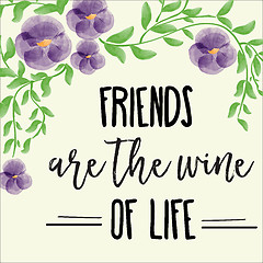 Image showing beautiful friendship quote with floral watercolor background