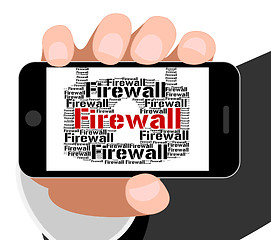 Image showing Firewall Lock Indicates Protect Wordcloud And Defence
