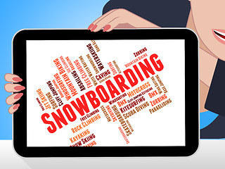 Image showing Snowboarding Word Represents Winter Sport And Boarder