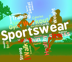 Image showing Sportswear Word Indicates Text Sweaters And Wordcloud