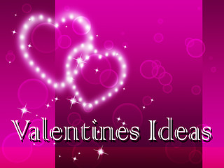 Image showing Valentines Ideas Means Love Valentine\'s And Choices