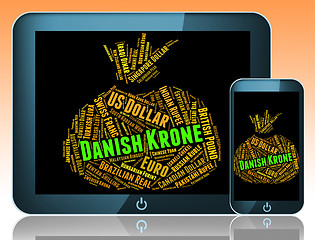 Image showing Danish Krone Represents Currency Exchange And Banknotes
