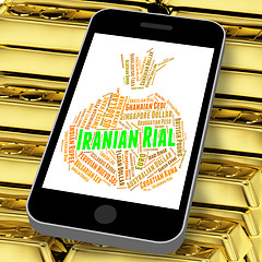 Image showing Iranian Rial Shows Exchange Rate And Coinage