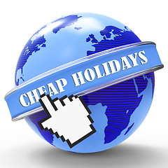 Image showing Cheap Holidays Shows Low Cost And Promotional