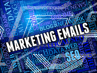 Image showing Marketing Emails Indicates Optimization Websites And Media