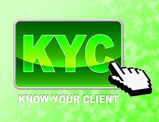 Image showing Kyc Button Shows Know Your Client And Business