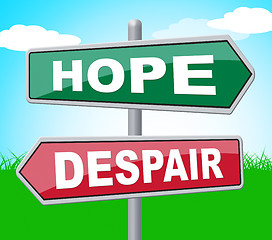 Image showing Hope Despair Shows Wishful Display And Hoping