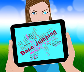 Image showing Base Jumping Represents Base-Jump Basejump And Words