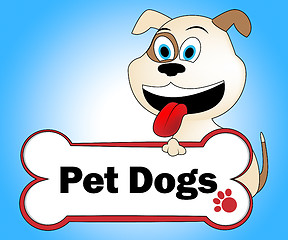 Image showing Pet Dogs Means Domestic Animal And Canine