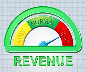 Image showing High Revenue Indicates Gauge Profit And Excess