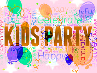 Image showing Kids Party Shows Balloons Childhood And Parties