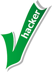 Image showing hacker word on green check mark symbol and icon for approved design concept and web graphic on white background.