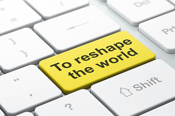 Image showing Politics concept: To reshape The world on computer keyboard background