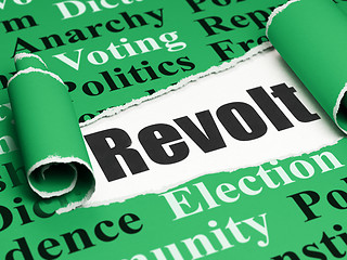 Image showing Political concept: black text Revolt under the piece of  torn paper