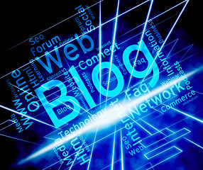 Image showing Blog Word Indicates Website Words And Weblog