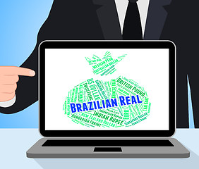 Image showing Brazilian Real Indicates Forex Trading And Broker