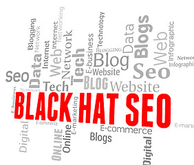 Image showing Black Hat Seo Means Search Engines And Online