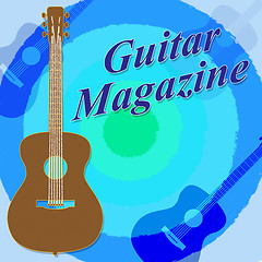 Image showing Guitar Magazine Indicates Guitars Magazines And Rock