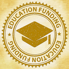 Image showing Education Funding Indicates Study Stamps And Fundraiser